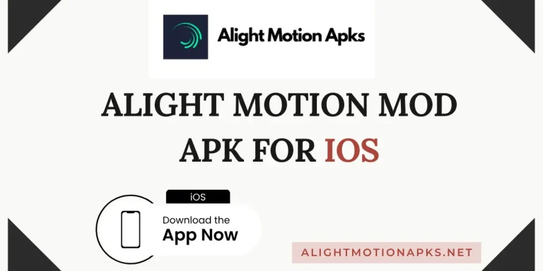 Alight Motion Mod APK for iOS 2024