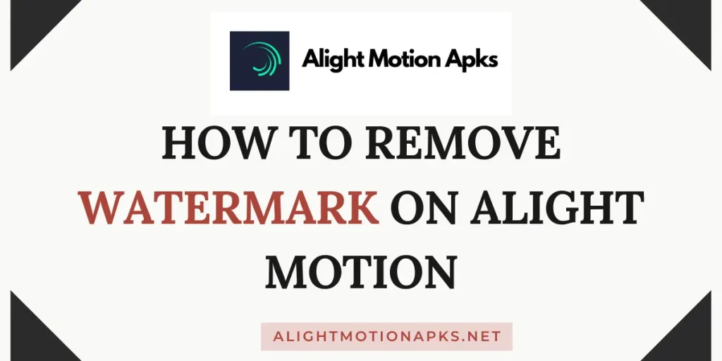 How to remove watermark on alight motion