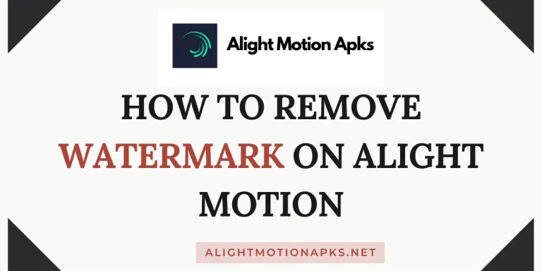 How to Remove Watermark on Alight Motion 2024 | Free Method